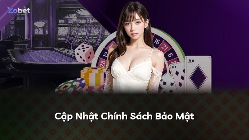 Cập Nhật Chính Sách Bảo Mật