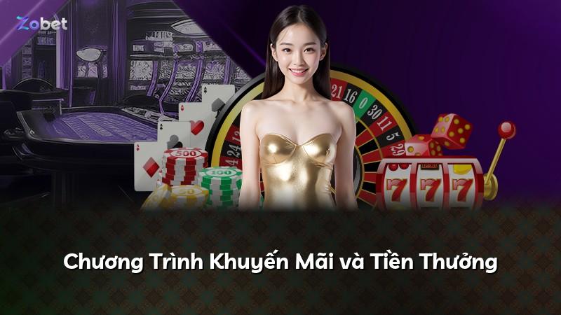 Chương Trình Khuyến Mãi và Tiền Thưởng