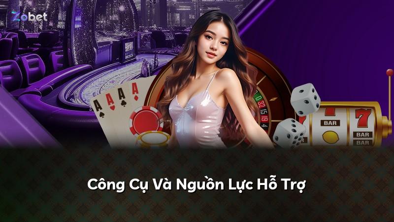 Công Cụ Và Nguồn Lực Hỗ Trợ