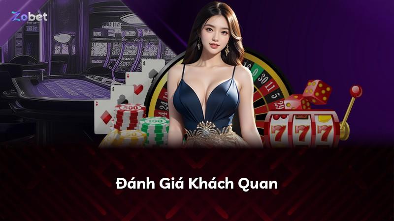 Đánh Giá Khách Quan