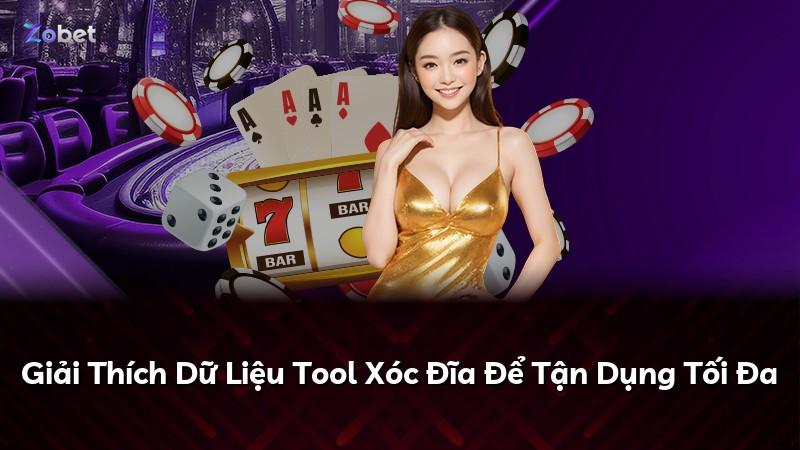 Giải Thích Dữ Liệu Tool Xóc Đĩa Để Tận Dụng Tối Đa
