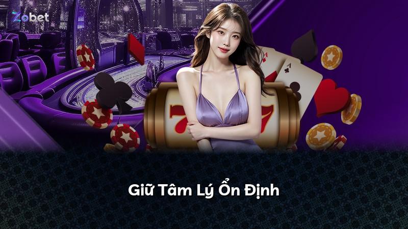 Giữ Tâm Lý Ổn Định