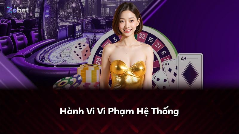 Hành Vi Vi Phạm Hệ Thống