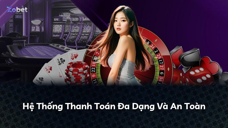 Hệ Thống Thanh Toán Đa Dạng Và An Toàn