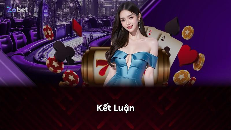 Kết Luận