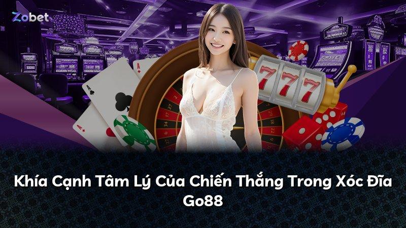 Khía Cạnh Tâm Lý Của Chiến Thắng Trong Xóc Đĩa Go88