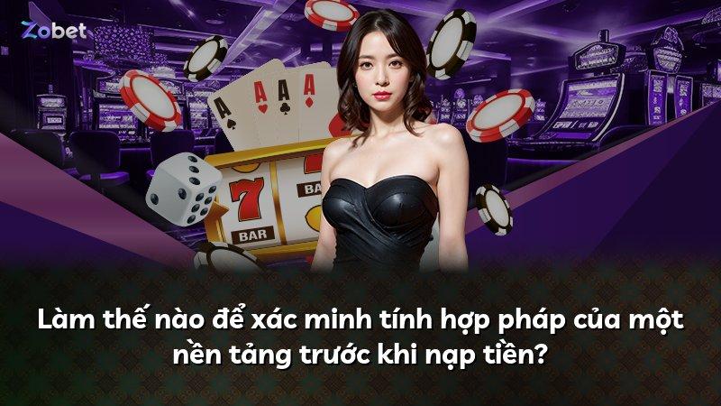 Làm thế nào để xác minh tính hợp pháp của một nền tảng trước khi nạp tiền?