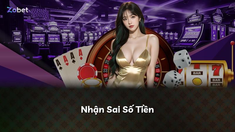 Nhận Sai Số Tiền