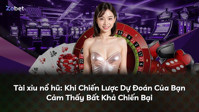 Tài xỉu nổ hũ: Khi Chiến Lược Dự Đoán Của Bạn Cảm Thấy Bất Khả Chiến Bại