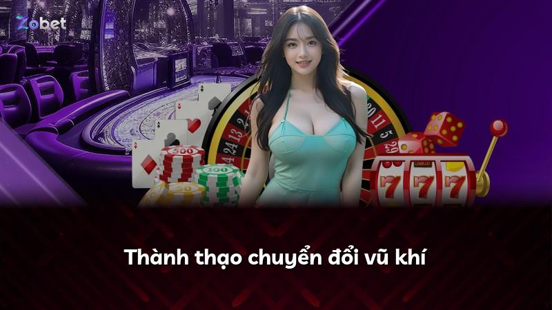 Thành thạo chuyển đổi vũ khí