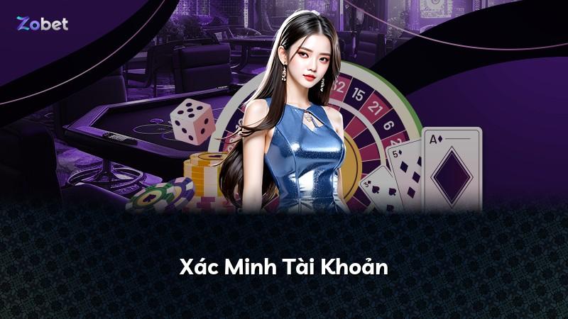 Xác Minh Tài Khoản