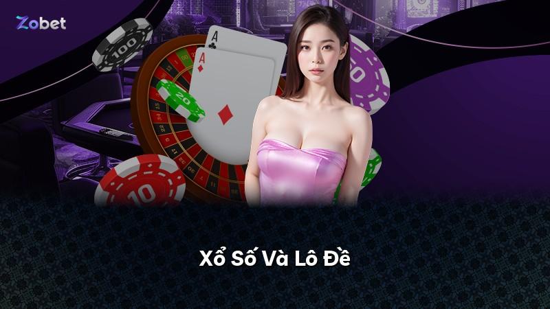 Xổ Số Và Lô Đề
